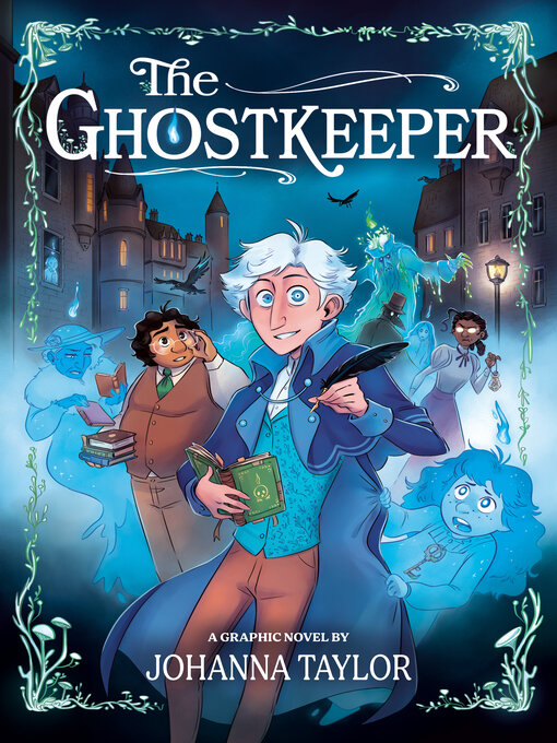 Title details for The Ghostkeeper by Johanna Taylor - Available